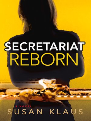 cover image of Secretariat Reborn